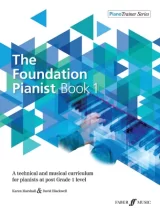 The Foundation Pianist Book 1
