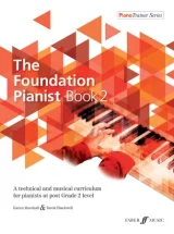The Foundation Pianist Book 2